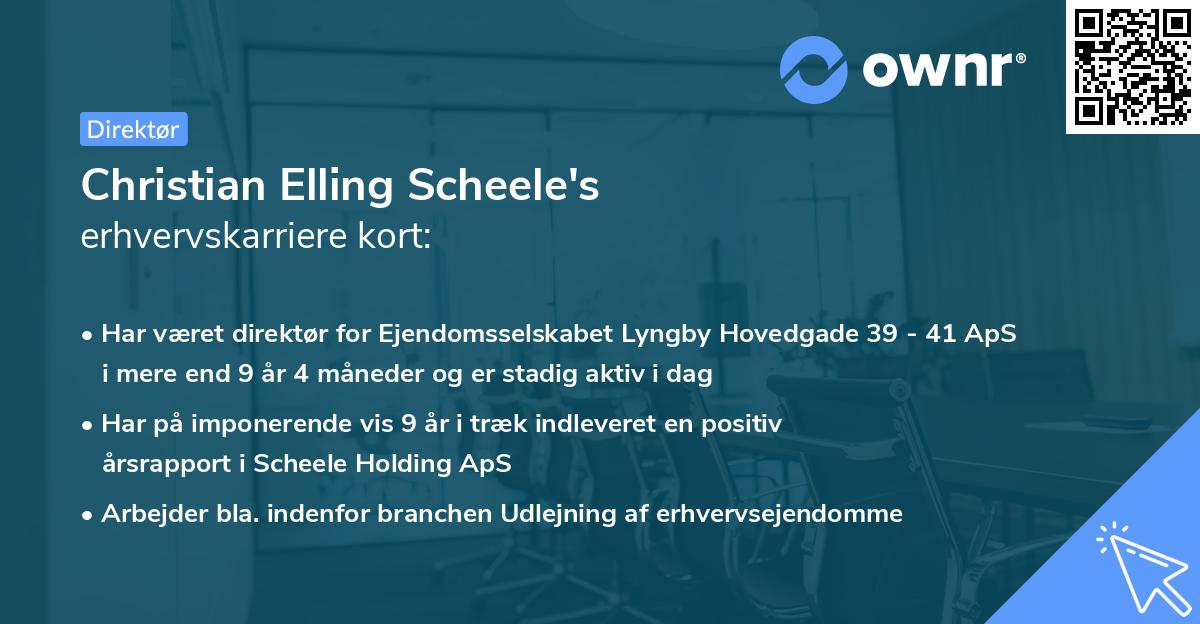 Christian Elling Scheele's erhvervskarriere kort