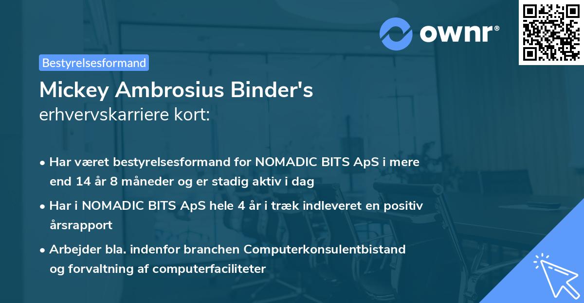 Mickey Ambrosius Binder's erhvervskarriere kort