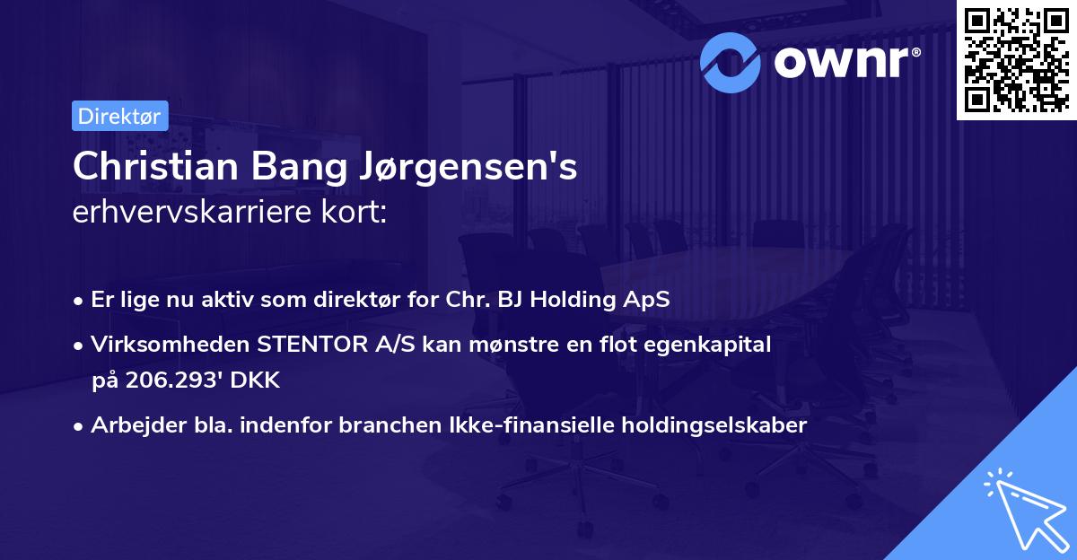 Christian Bang Jørgensen's erhvervskarriere kort