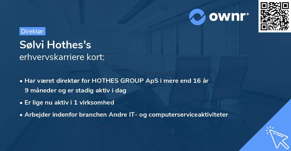 Sølvi Hothes's erhvervskarriere kort