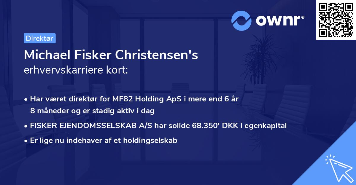 Michael Fisker Christensen's erhvervskarriere kort