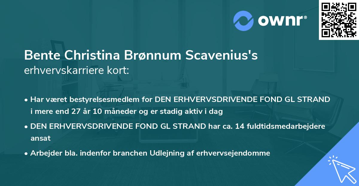 Bente Christina Brønnum Scavenius's erhvervskarriere kort