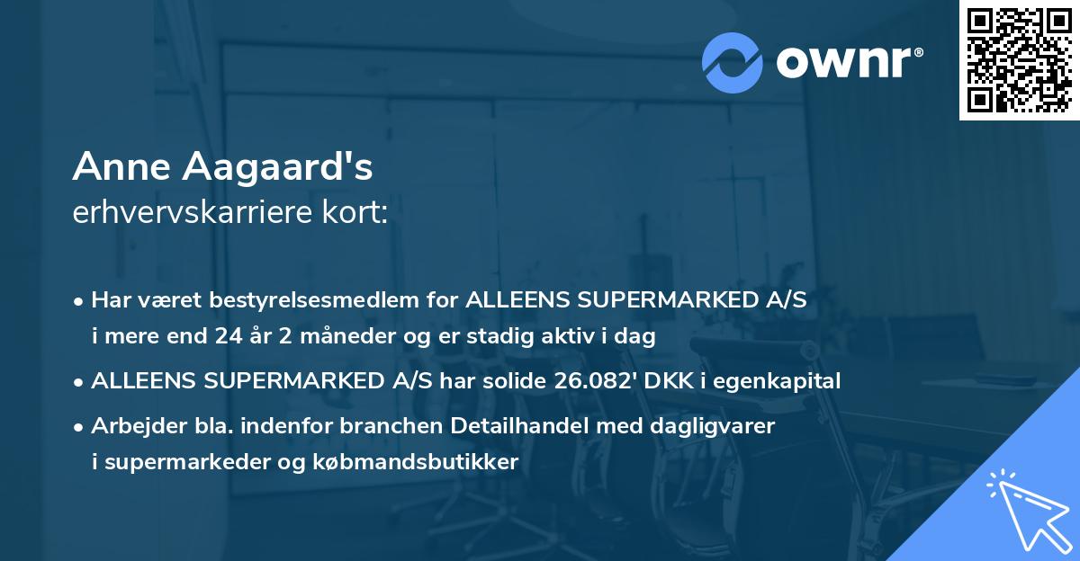 Anne Aagaard's erhvervskarriere kort