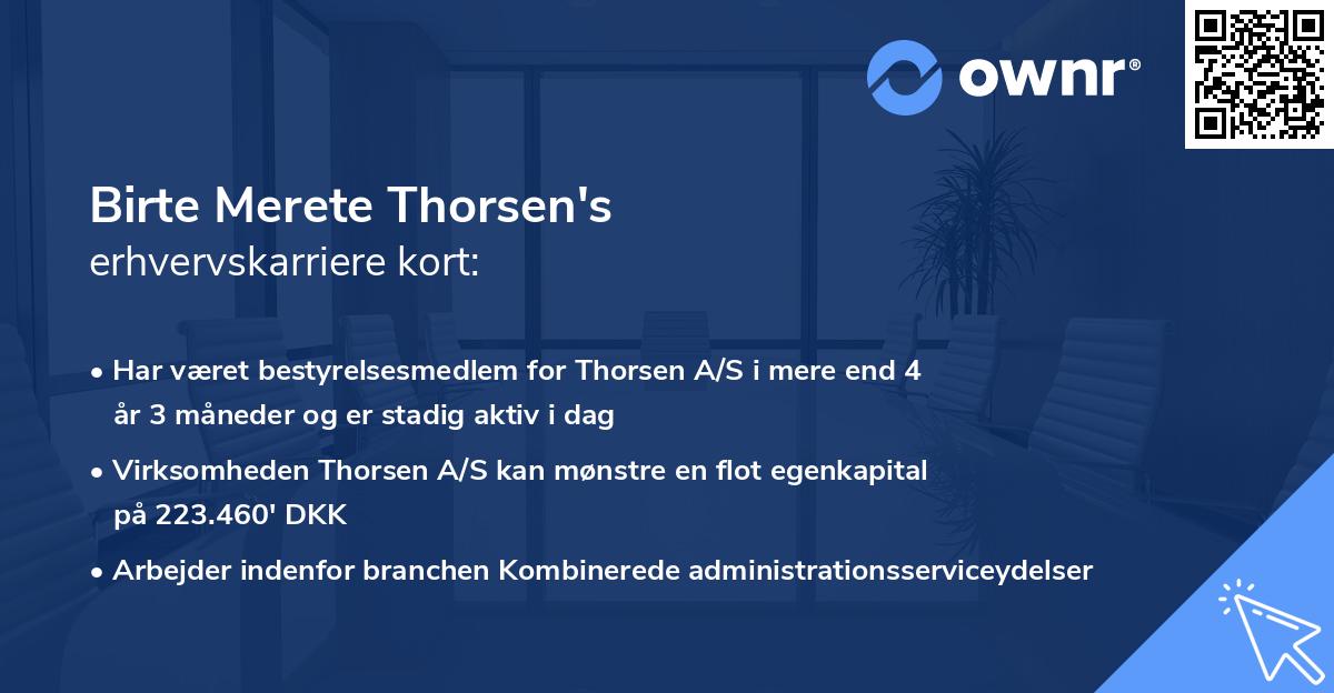 Birte Merete Thorsen's erhvervskarriere kort