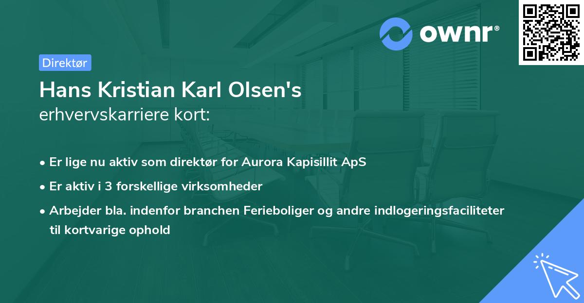 Hans Kristian Karl Olsen's erhvervskarriere kort