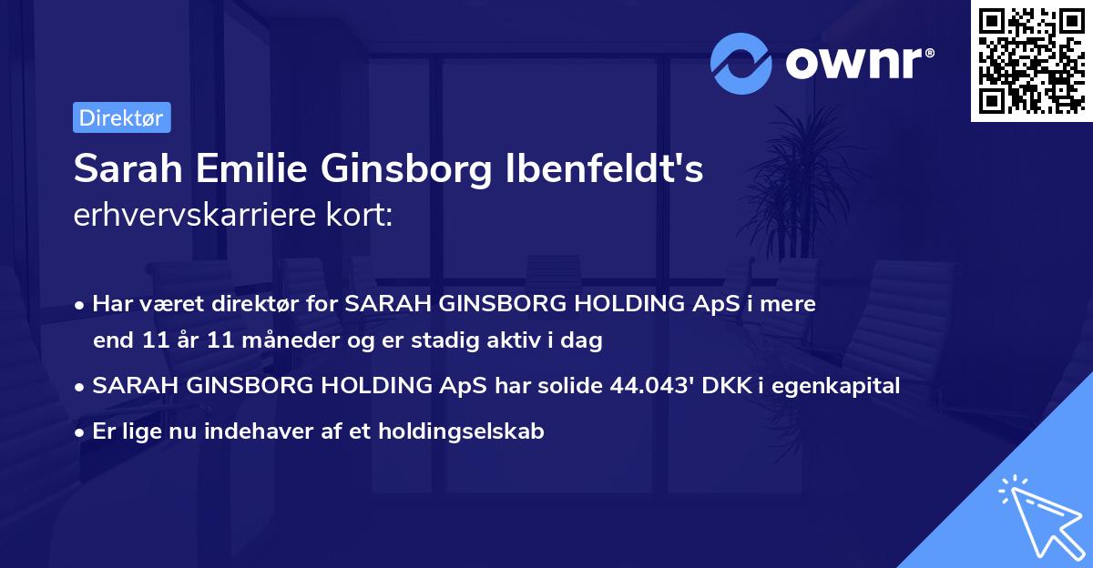 Sarah Emilie Ginsborg Ibenfeldt's erhvervskarriere kort