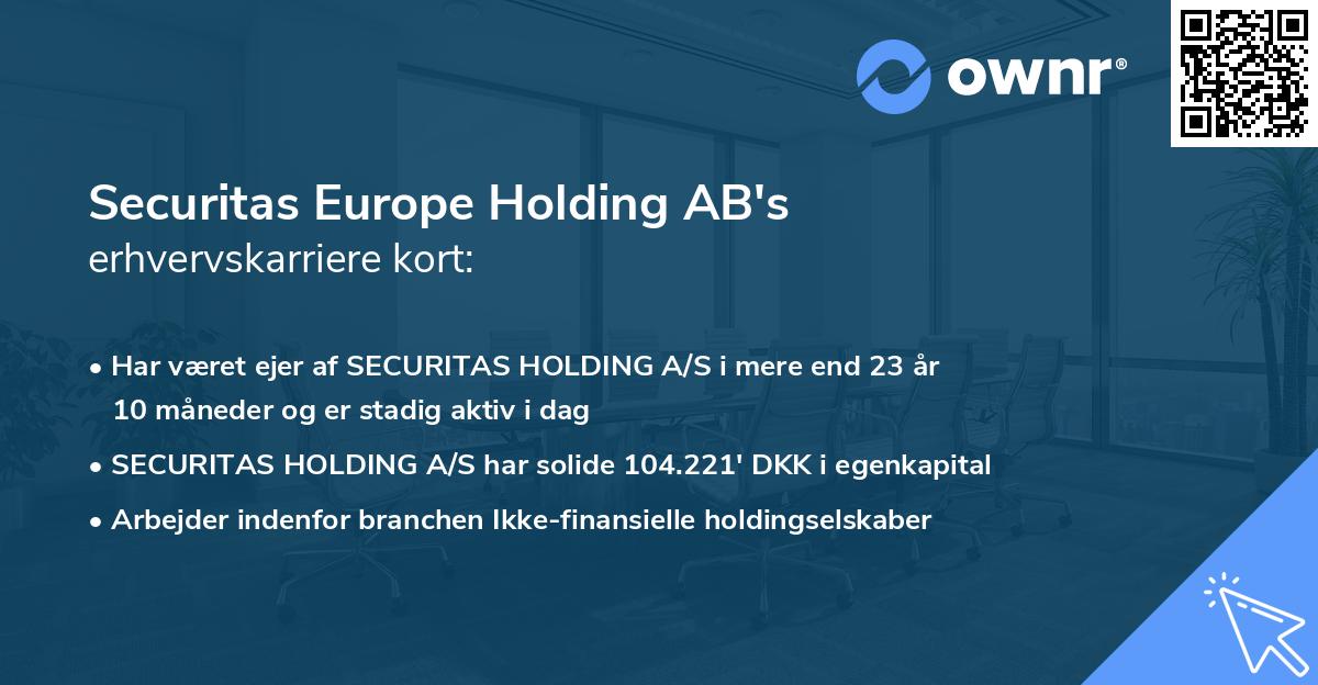 Securitas Europe Holding AB's erhvervskarriere kort