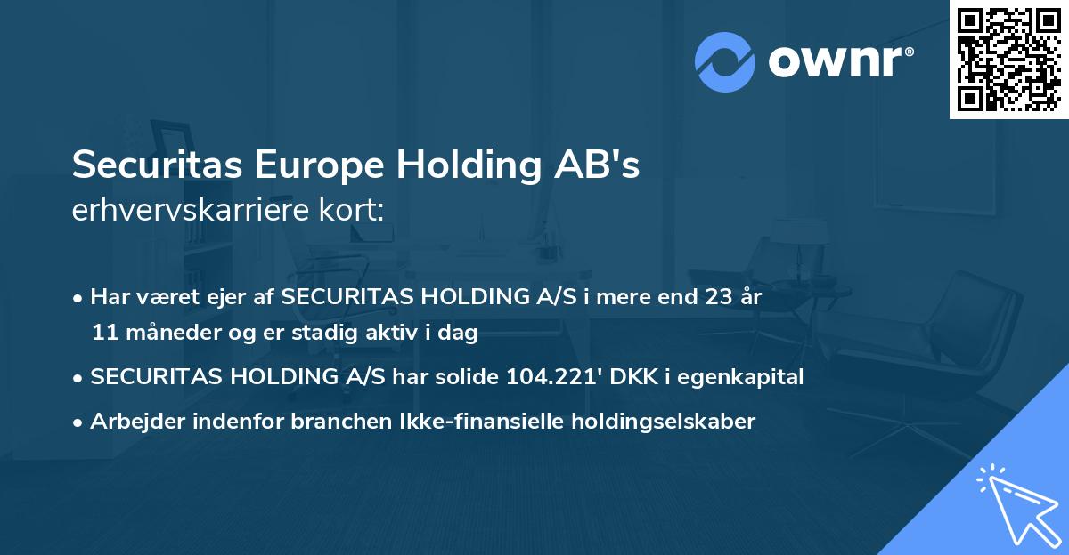 Securitas Europe Holding AB's erhvervskarriere kort