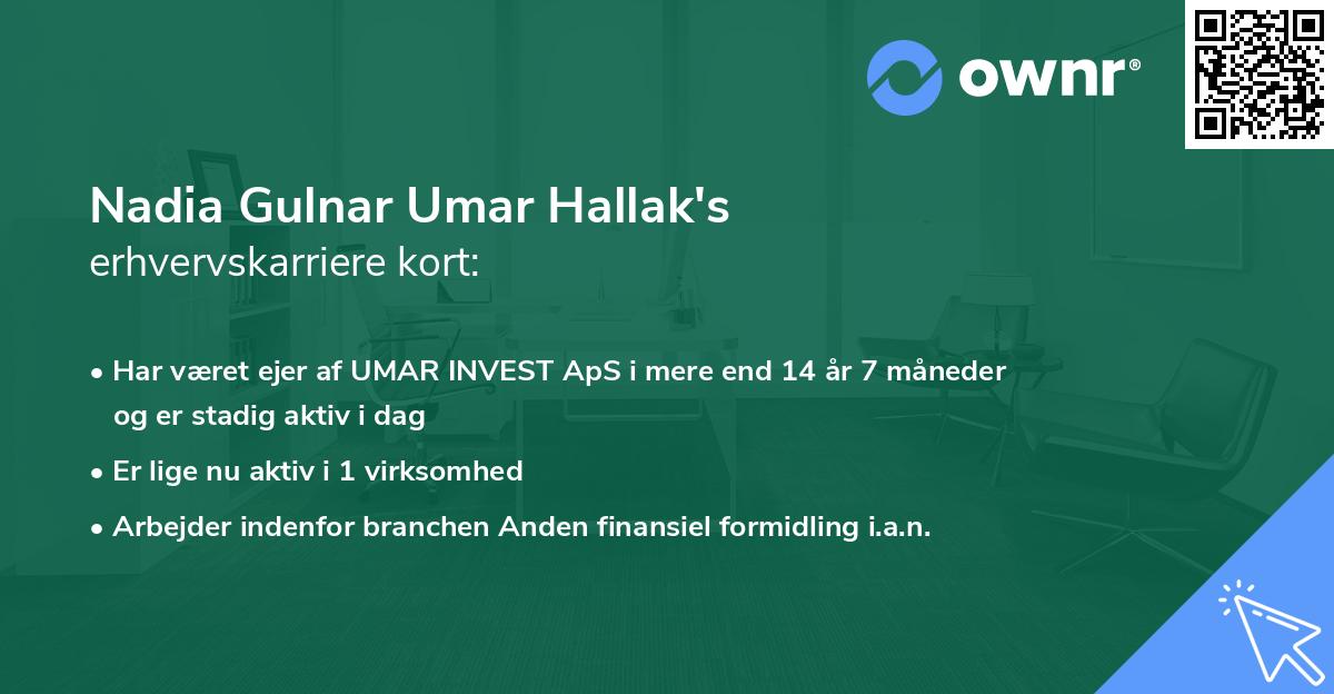 Nadia Gulnar Umar Hallak's erhvervskarriere kort