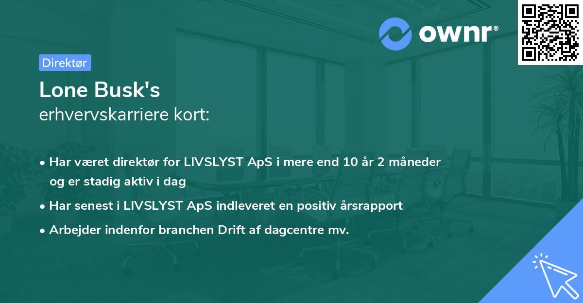 Lone Busk's erhvervskarriere kort