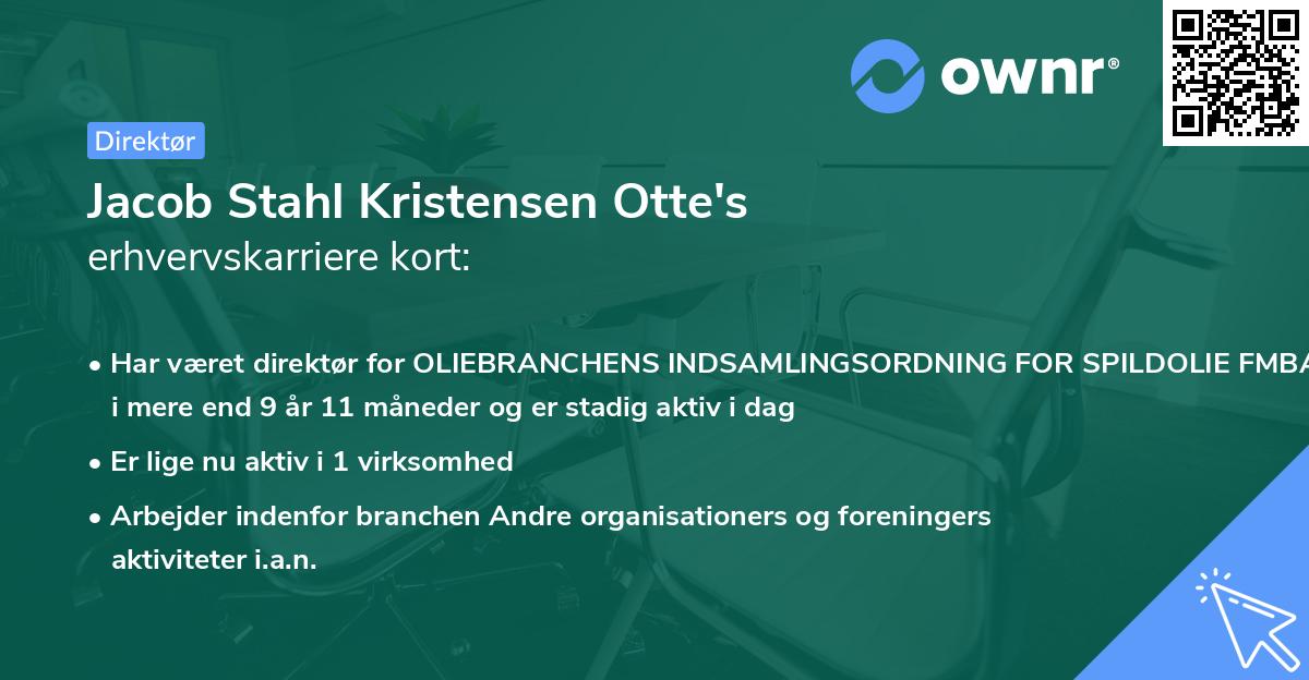 Jacob Stahl Kristensen Otte's erhvervskarriere kort