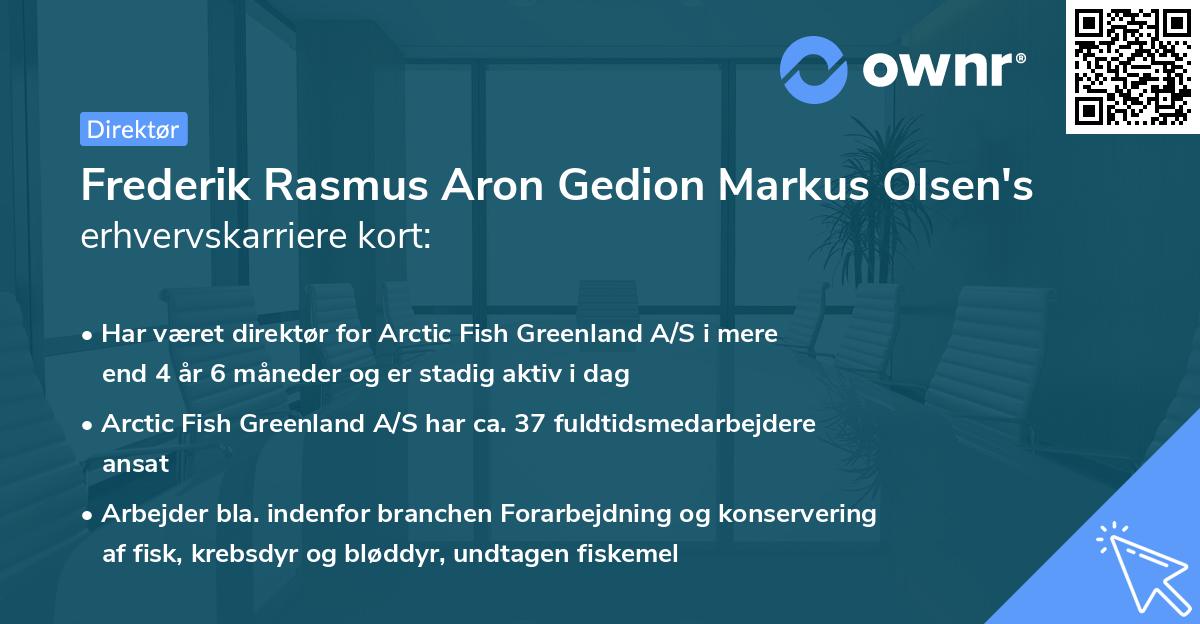 Frederik Rasmus Aron Gedion Markus Olsen's erhvervskarriere kort