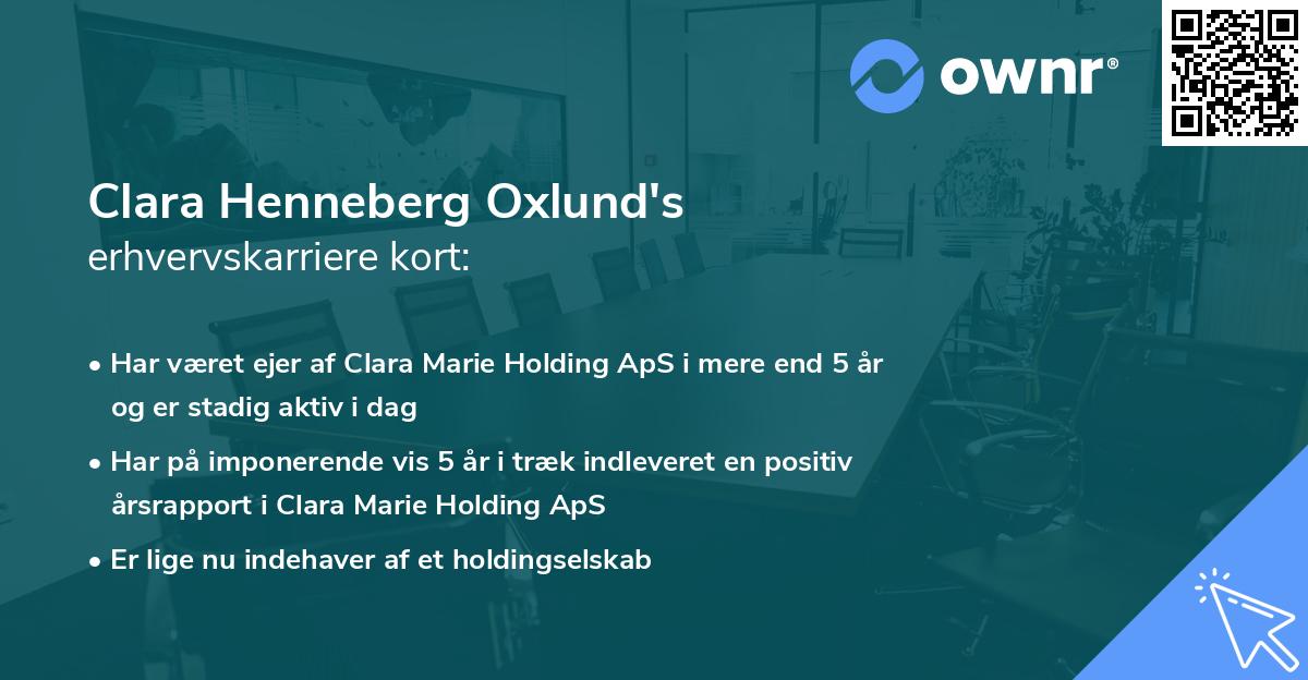 Clara Henneberg Oxlund's erhvervskarriere kort