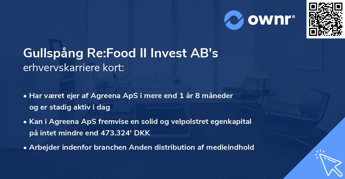 Gullspång Re:Food II Invest AB's erhvervskarriere kort