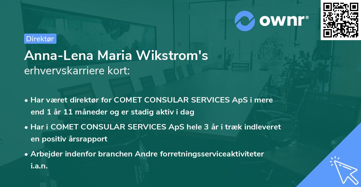 Anna-Lena Maria Wikstrom's erhvervskarriere kort