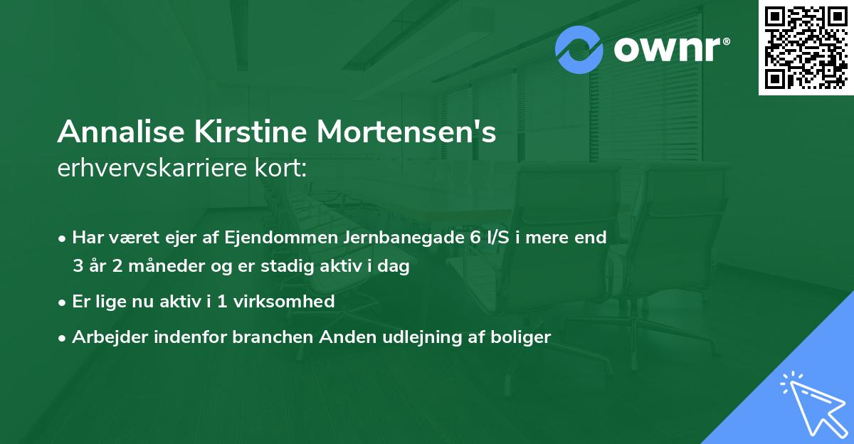 Annalise Kirstine Mortensen's erhvervskarriere kort