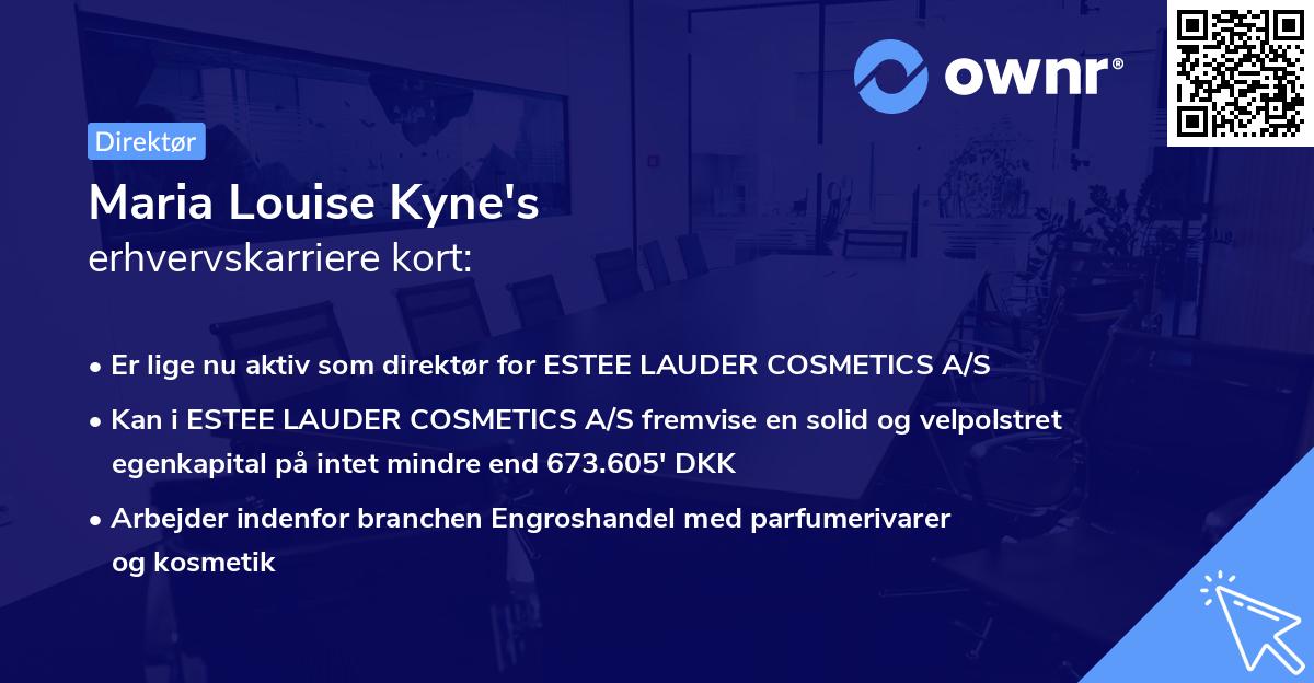 Maria Louise Kyne's erhvervskarriere kort