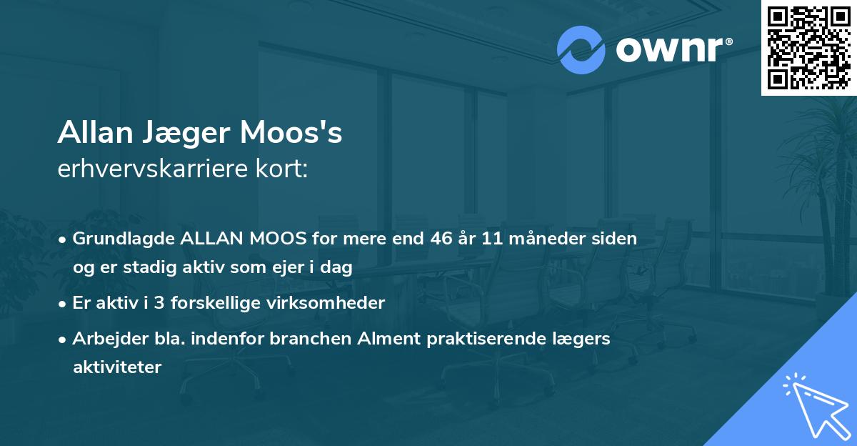Allan Jæger Moos's erhvervskarriere kort
