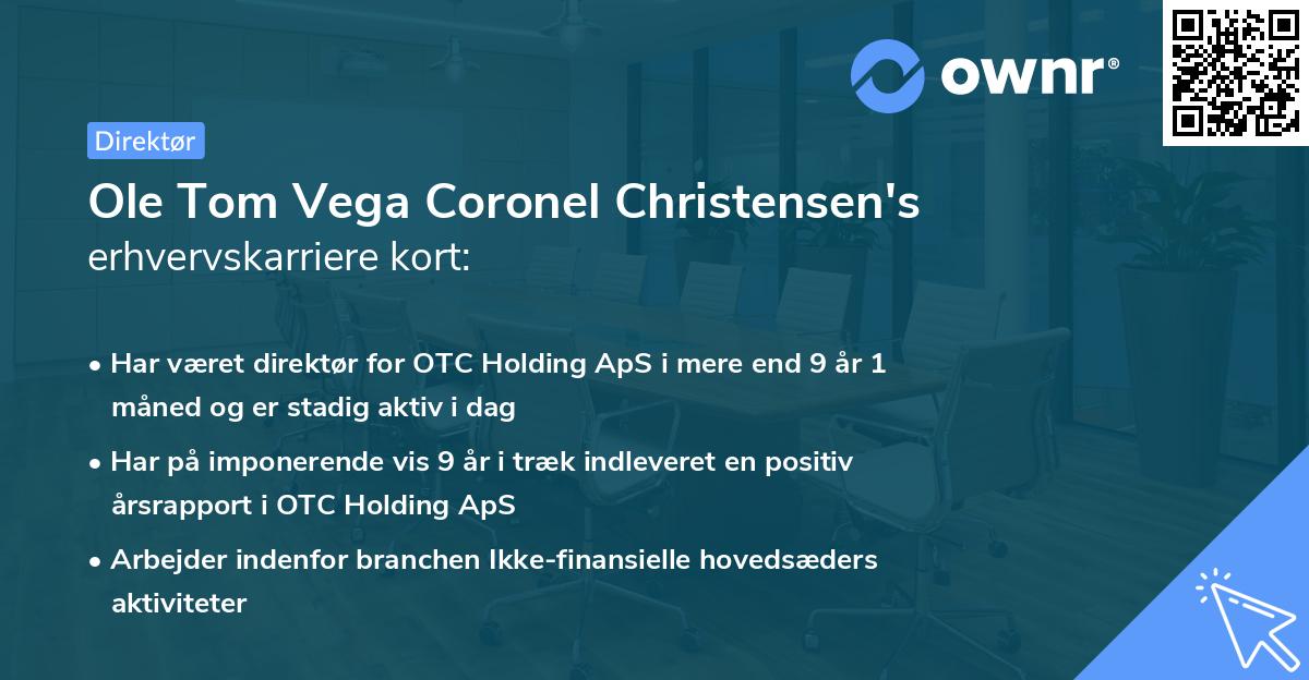 Ole Tom Vega Coronel Christensen's erhvervskarriere kort