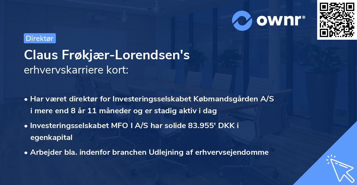 Claus Frøkjær-Lorendsen's erhvervskarriere kort