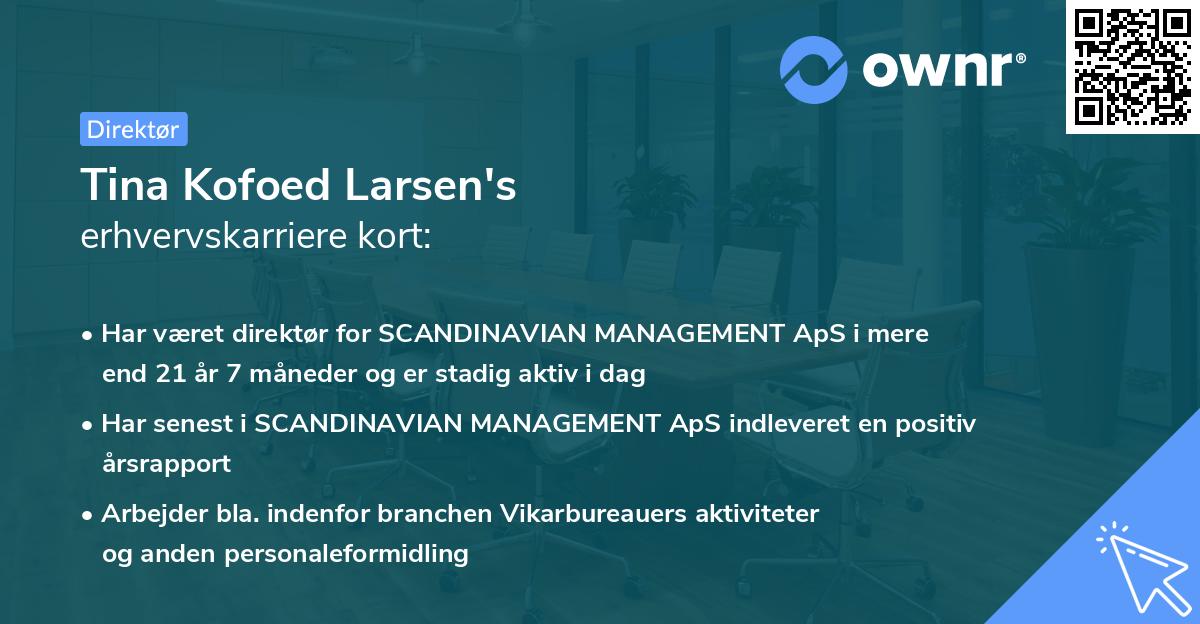 Tina Kofoed Larsen's erhvervskarriere kort