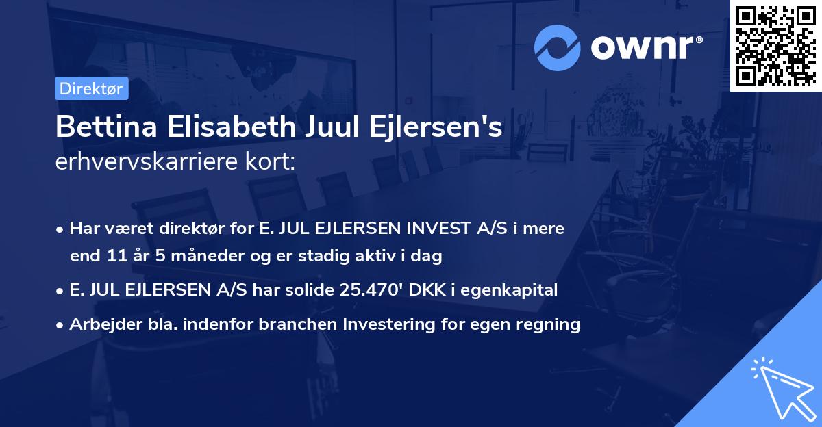 Bettina Elisabeth Juul Ejlersen's erhvervskarriere kort
