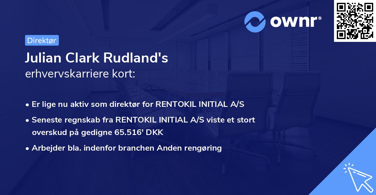 Julian Clark Rudland's erhvervskarriere kort
