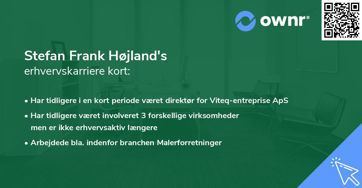 Stefan Frank Højland's erhvervskarriere kort