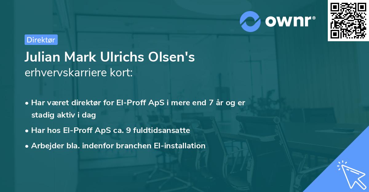 Julian Mark Ulrichs Olsen's erhvervskarriere kort