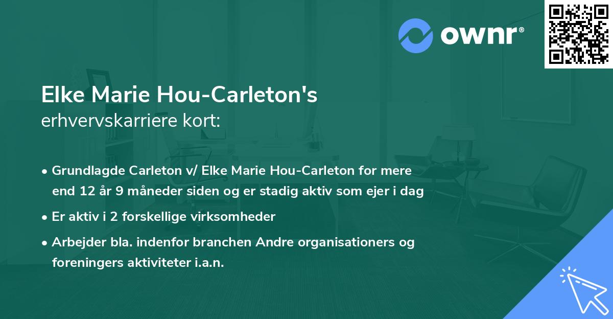 Elke Marie Hou-Carleton's erhvervskarriere kort
