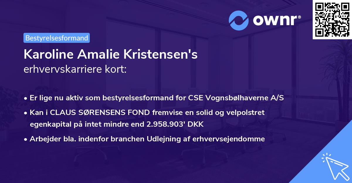 Karoline Amalie Kristensen's erhvervskarriere kort