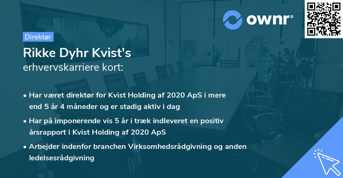 Rikke Dyhr Kvist's erhvervskarriere kort