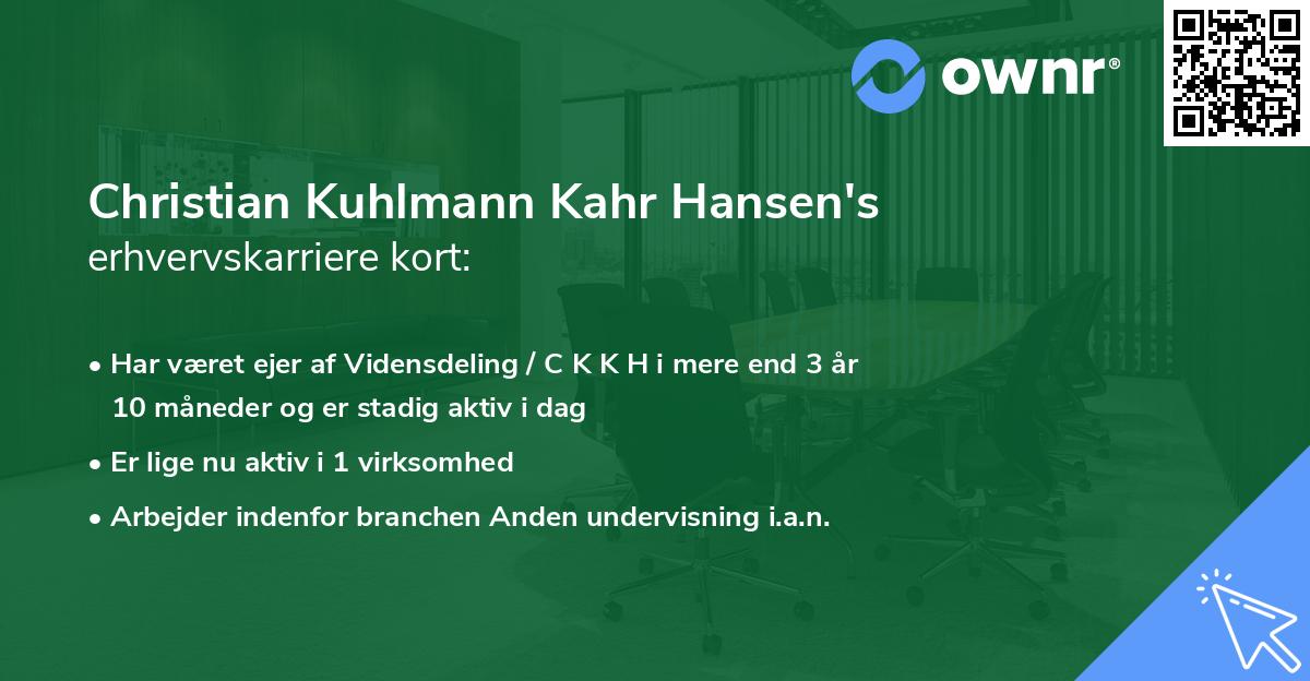Christian Kuhlmann Kahr Hansen's erhvervskarriere kort