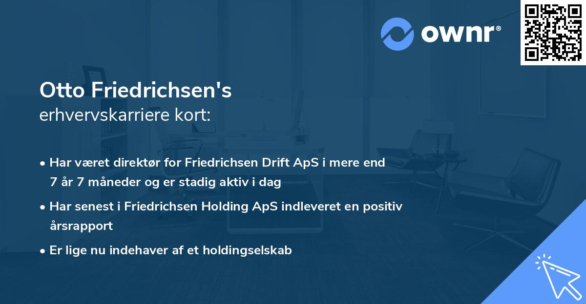 Otto Friedrichsen's erhvervskarriere kort