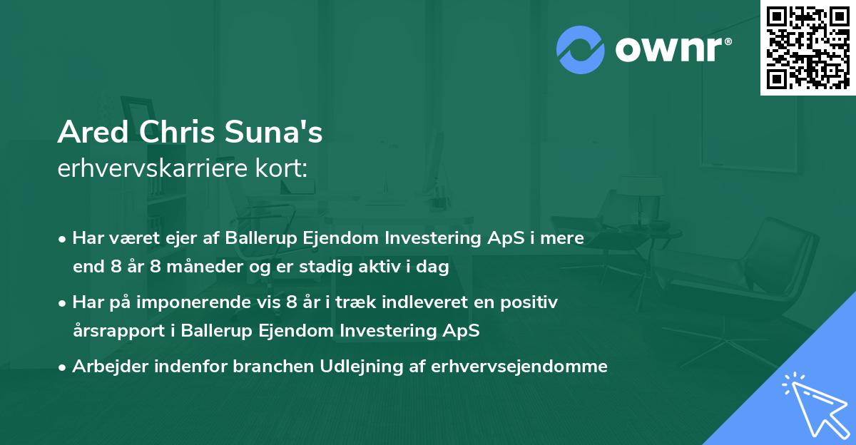 Ared Chris Suna's erhvervskarriere kort