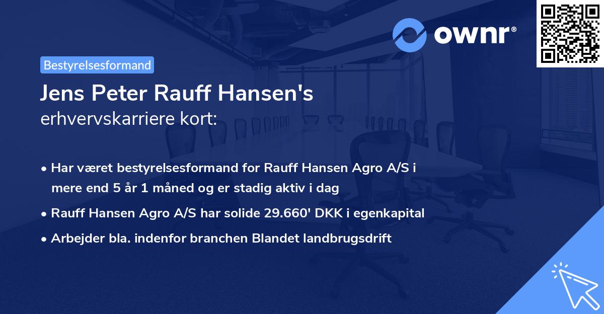 Jens Peter Rauff Hansen's erhvervskarriere kort