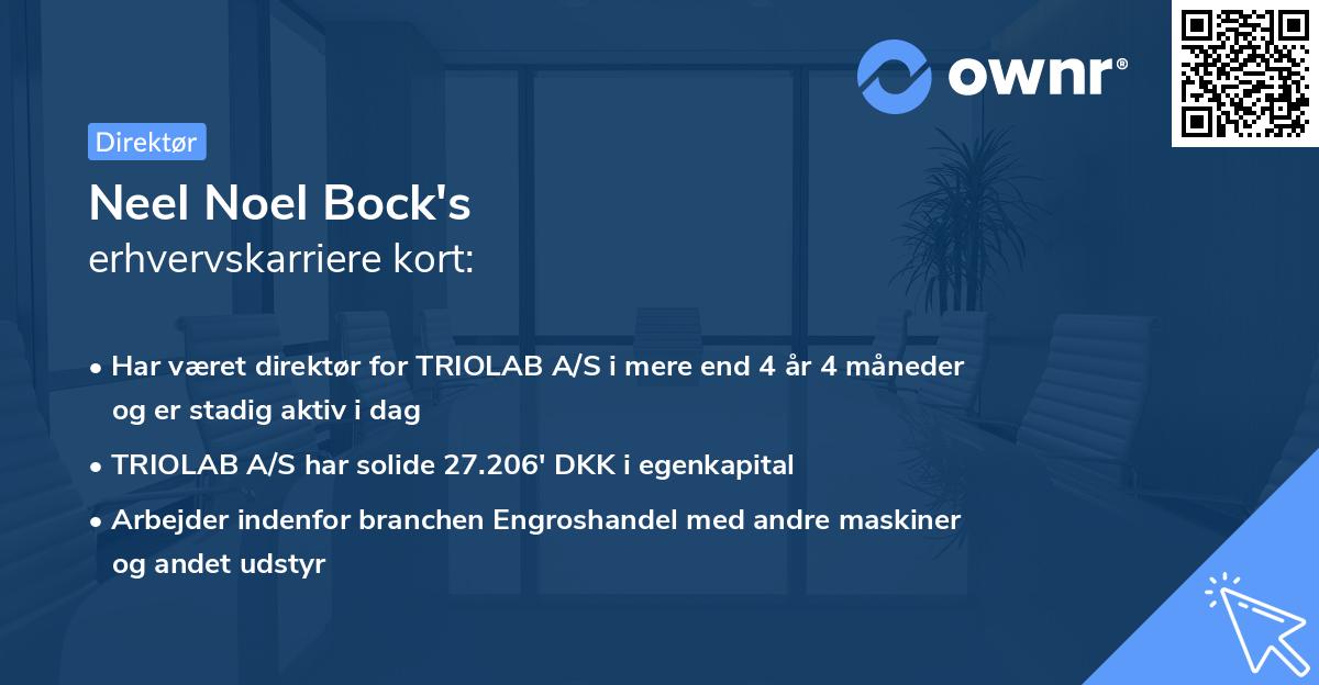 Neel Noel Bock's erhvervskarriere kort