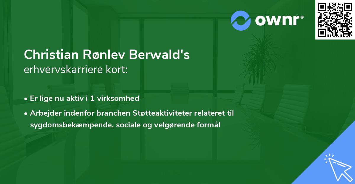 Christian Rønlev Berwald's erhvervskarriere kort