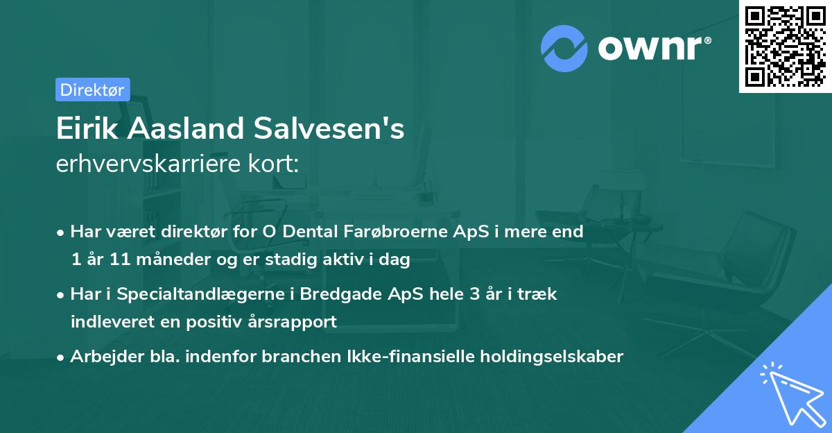 Eirik Aasland Salvesen's erhvervskarriere kort