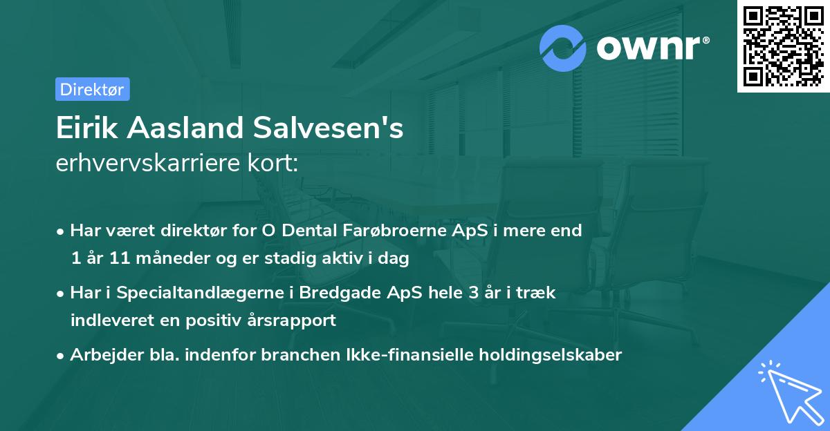 Eirik Aasland Salvesen's erhvervskarriere kort