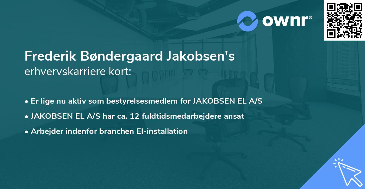 Frederik Bøndergaard Jakobsen's erhvervskarriere kort