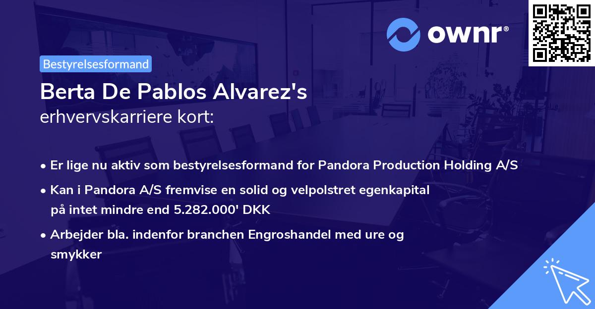 Berta De Pablos Alvarez's erhvervskarriere kort
