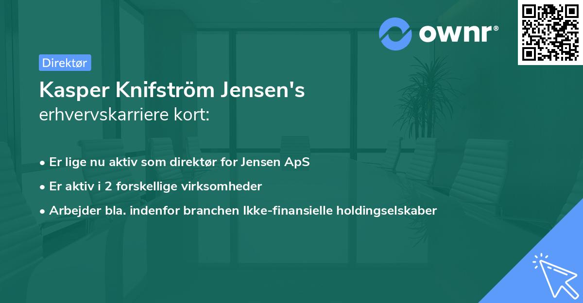Kasper Knifström Jensen's erhvervskarriere kort
