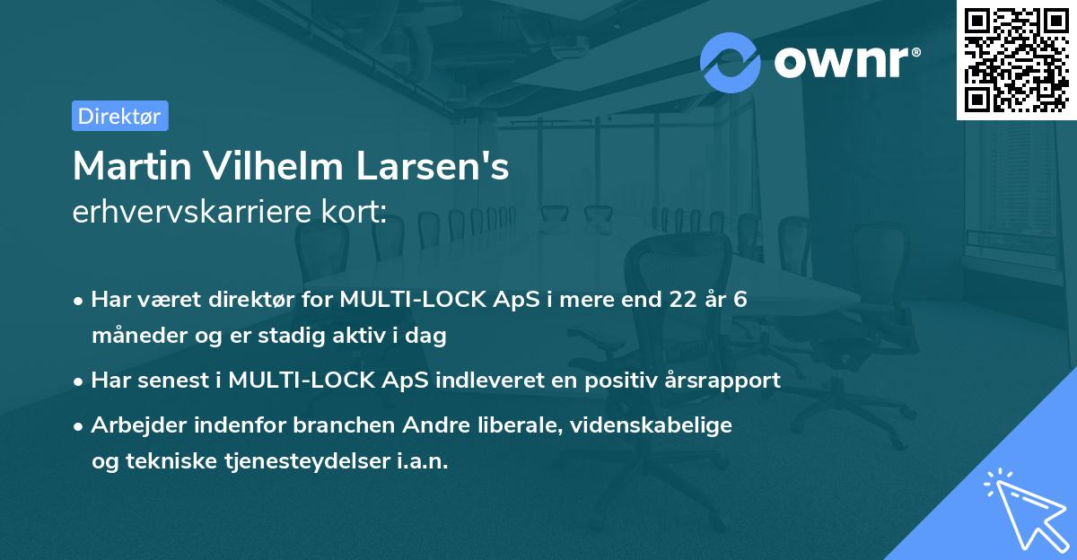 Martin Vilhelm Larsen's erhvervskarriere kort