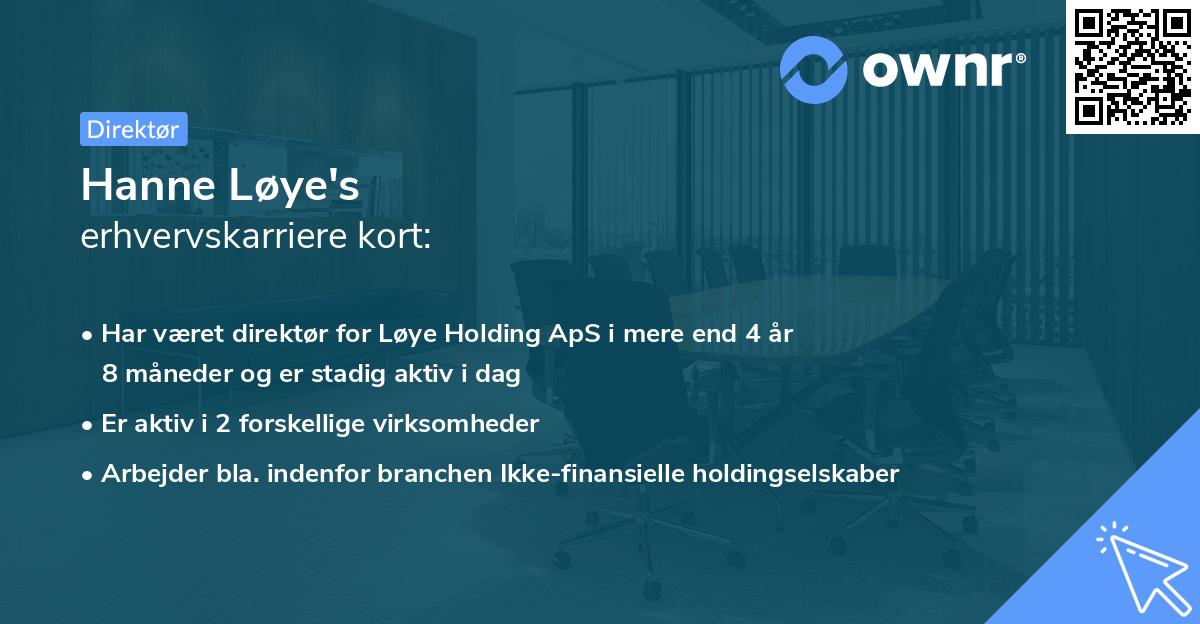 Hanne Løye's erhvervskarriere kort