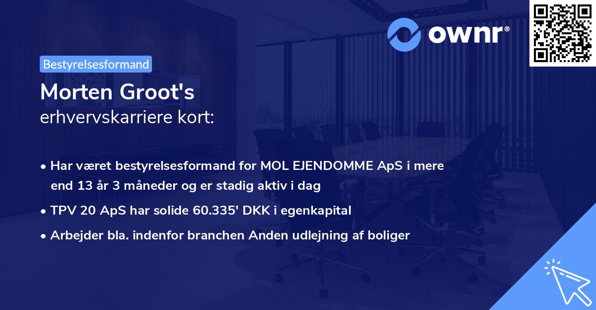 Morten Groot's erhvervskarriere kort