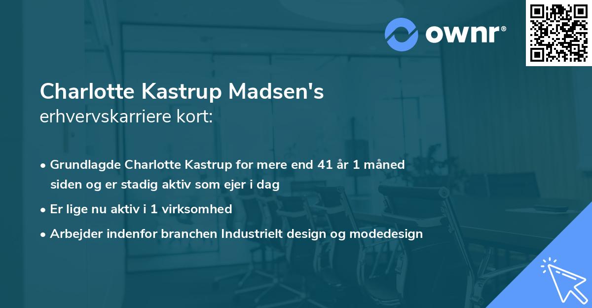 Charlotte Kastrup Madsen's erhvervskarriere kort