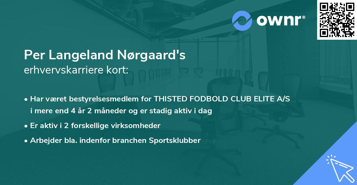 Per Langeland Nørgaard's erhvervskarriere kort