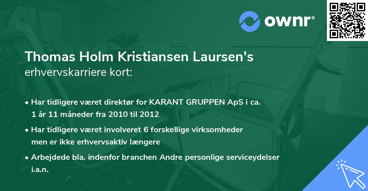 Thomas Holm Kristiansen Laursen's erhvervskarriere kort