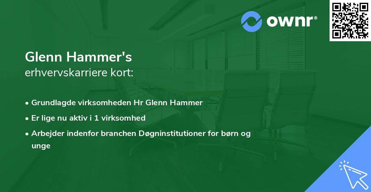 Glenn Hammer's erhvervskarriere kort